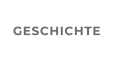 GESCHICHTE